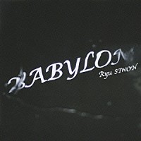 リュ・シウォン「 ＢＡＢＹＬＯＮ」