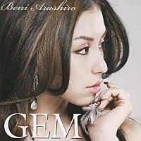 安良城紅「 ＧＥＭ」