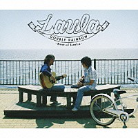 ＬａｕＬａ「 ダブル・レインボー　－ベスト・オブ・ラウラ－」