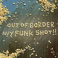 Ｎ／Ｙ　Ｆｕｎｋ　Ｓｈｏｔ！！「 Ｏｕｔ　Ｏｆ　Ｂｏｒｄｅｒ」