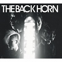 ＴＨＥ　ＢＡＣＫ　ＨＯＲＮ「ＴＨＥ　ＢＡＣＫ　ＨＯＲＮ」