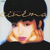 岩崎宏美「 ｃｉｎｅｍａ＋９」