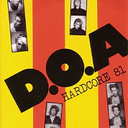 Ｄ．Ｏ．Ａ．「ハードコア　’８１」