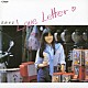 岩崎宏美「Ｌｏｖｅ　Ｌｅｔｔｅｒ＋２」