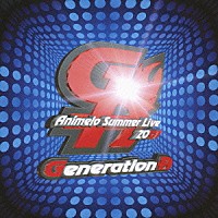 （アニメーション）「 Ｇｅｎｅｒａｔｉｏｎ－Ａ」