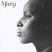 メアリー・Ｊ．ブライジ「 ＭＡＲＹ」