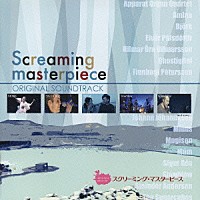 （オリジナル・サウンドトラック）「 スクリーミング・マスターピース　Ｏｒｉｇｉｎａｌ　Ｓｏｕｎｄｔｒａｃｋ」