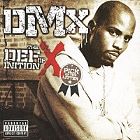 ＤＭＸ「 ベスト・オブ・ＤＭＸ　ザ・デフィニション・オブ・Ｘ　ピック・オブ・ザ・リター」