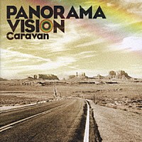 Ｃａｒａｖａｎ「 ＰＡＮＯＲＡＭＡ　ＶＩＳＩＯＮ」