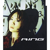 奥井雅美「 ＲＩＮＧ」