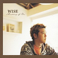 ＷＩＳＥ「 シンキング・オブ・ユー」