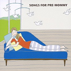 （オムニバス） ｐａｒｉｓ　ｍａｔｃｈ ｎｏｏｎ Ｆｒｉｅｄ　Ｐｒｉｄｅ 阿川泰子 ｍｉｍｉ モンド・カンディド ケン“プロフェッサー”フィルモア「ＳＯＮＧＳ　ＦＯＲ　ＰＲＥ－ＭＯＭＭＹ」