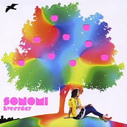 ＳＯＮＯＭＩ「Ｅｖｅｒｙｄａｙ」