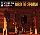 メトロポリタン・ジャズ・アフェアー「Ｂｉｒｄ　Ｏｆ　ｓｐｒｉｎｇ」