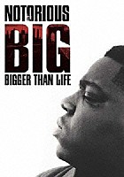 ザ・ノトーリアスＢ．Ｉ．Ｇ．「 Ｎｏｔｏｒｉｏｕｓ　Ｂ．Ｉ．Ｇ　～Ｔｈｅ　Ｂｉｇｇｅｒ　Ｔｈａｎ　Ｌｉｆｅ～」