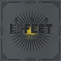 １０－ＦＥＥＴ「 Ｒｅ：ｓｐｒｉｎｇｍａｎ＋」