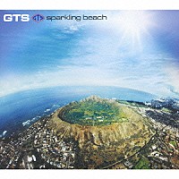 ＧＴＳ「 ｓｐａｒｋｌｉｎｇ　ｂｅａｃｈ」