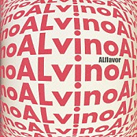 ＡＬｖｉｎｏ「 ＡＬｆｌａｖｏｒ」