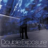 佐藤允彦「 Ｄｏｕｂｌｅ　Ｅｘｐｏｓｕｒｅ　［ｃｏｍｐｌｅｔｅ］」