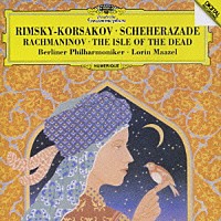 ロリン・マゼール「 リムスキー＝コルサコフ：交響組曲≪シェエラザード≫　ラフマニノフ：交響詩≪死の鳥≫」