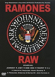 ラモーンズ ジョン・カフィーロ「ＲＡＭＯＮＥＳ　ＲＡＷ」