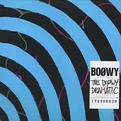 ＢＯＯＷＹ「ＴＨＩＳ　ＢＯＯＷＹ　ＤＲＡＭＡＴＩＣ」