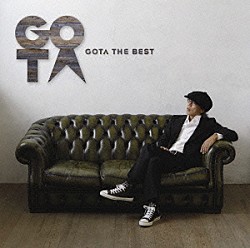 ＧＯＴＡ「ＧＯＴＡ　ＴＨＥ　ＢＥＳＴ」