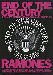 ラモーンズ「ＥＮＤ　ＯＦ　ＴＨＥ　ＣＥＮＴＵＲＹ」