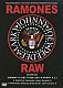 ラモーンズ ジョン・カフィーロ「ＲＡＭＯＮＥＳ　ＲＡＷ」