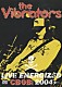ザ・ヴァイブレーターズ「ライヴ・アット・ＣＢＧＢ　２００４」