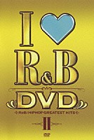 （オムニバス）「 アイ・ラヴＲ＆Ｂ　ＤＶＤ　ＶＯＬ．２」