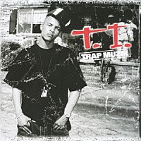 Ｔ．Ｉ．「 トラップ・ミュージック」