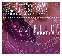 （オムニバス）「 ＥＬＬＥ　ＲＥＢＥＬＬＥ」