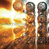 ＫＩＣＫＦＬＩＰ「 ＭＡＫＥ　Ａ　ＭＯＶＥ　ｅ．ｐ．」