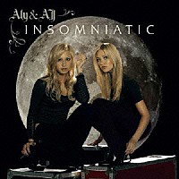 アリー＆ＡＪ「 眠らない世界：ＩＮＳＯＭＮＩＡＴＩＣ」