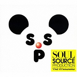 ＳＯＵＬ　ＳＯＵＲＣＥ　ＰＲＯＤＵＣＴＩＯＮ「ＴＨＥ　ＳＴＡＮＤＡＲＤ」