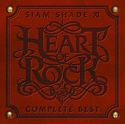 ＳＩＡＭ　ＳＨＡＤＥ「ＳＩＡＭ　ＳＨＡＤＥ　ＸＩ　ＣＯＭＰＬＥＴＥ　ＢＥＳＴ　～ＨＥＡＲＴ　ＯＦ　ＲＯＣＫ～」