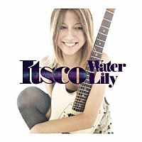 Ｉｔｓｃｏ「 Ｗａｔｅｒ　Ｌｉｌｙ」