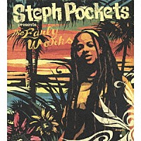 ステフ・ポケッツ「 Ｓｔｅｐｈ　Ｐｏｃｋｅｔｓ　ｐｒｅｓｅｎｔｓ　Ｔｈｅ　Ｅａｒｌｙ　Ｗｏｒｋｓ」