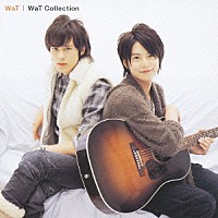 ＷａＴ「 ＷａＴ　Ｃｏｌｌｅｃｔｉｏｎ」