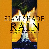 ＳＩＡＭ　ＳＨＡＤＥ「 ＲＡＩＮ」