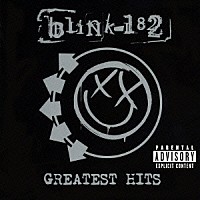 ｂｌｉｎｋ－１８２「 グレイテスト・ヒッツ」