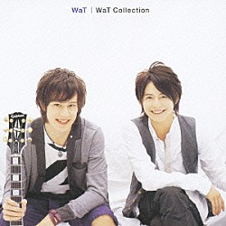 ＷａＴ「ＷａＴ　Ｃｏｌｌｅｃｔｉｏｎ」