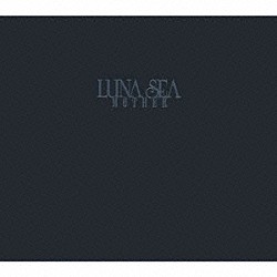 ＬＵＮＡ　ＳＥＡ「ＭＯＴＨＥＲ」