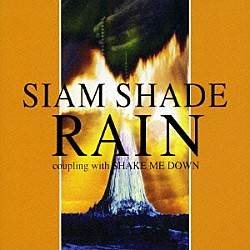 ＳＩＡＭ　ＳＨＡＤＥ「ＲＡＩＮ」