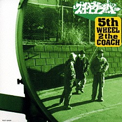 スチャダラパー「「５ｔｈ　ＷＨＥＥＬ　２　ｔｈｅ　ＣＯＡＣＨ」」