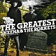 ＳＨＥＥＮＡ　＆　ＴＨＥ　ＲＯＫＫＥＴＳ「ＴＨＥ　ＧＲＥＡＴＥＳＴ　ＳＨＥＥＮＡ　＆　ＴＨＥ　ＲＯＫＫＥＴＳ」