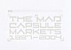 ＴＨＥ　ＭＡＤ　ＣＡＰＳＵＬＥ　ＭＡＲＫＥＴＳ「１９９７－２００４　ＶＩＤＥＯ」