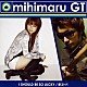 ｍｉｈｉｍａｒｕ　ＧＴ「Ｉ　ＳＨＯＵＬＤ　ＢＥ　ＳＯ　ＬＵＣＫＹ／愛コトバ」