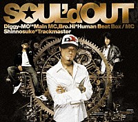 ＳＯＵＬ’ｄ　ＯＵＴ「 ＡＴＴＩＴＵＤＥ」